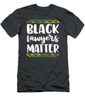 Black Lawyers Matter Law School Graduation Gifts Remih Aliza T-Shirt