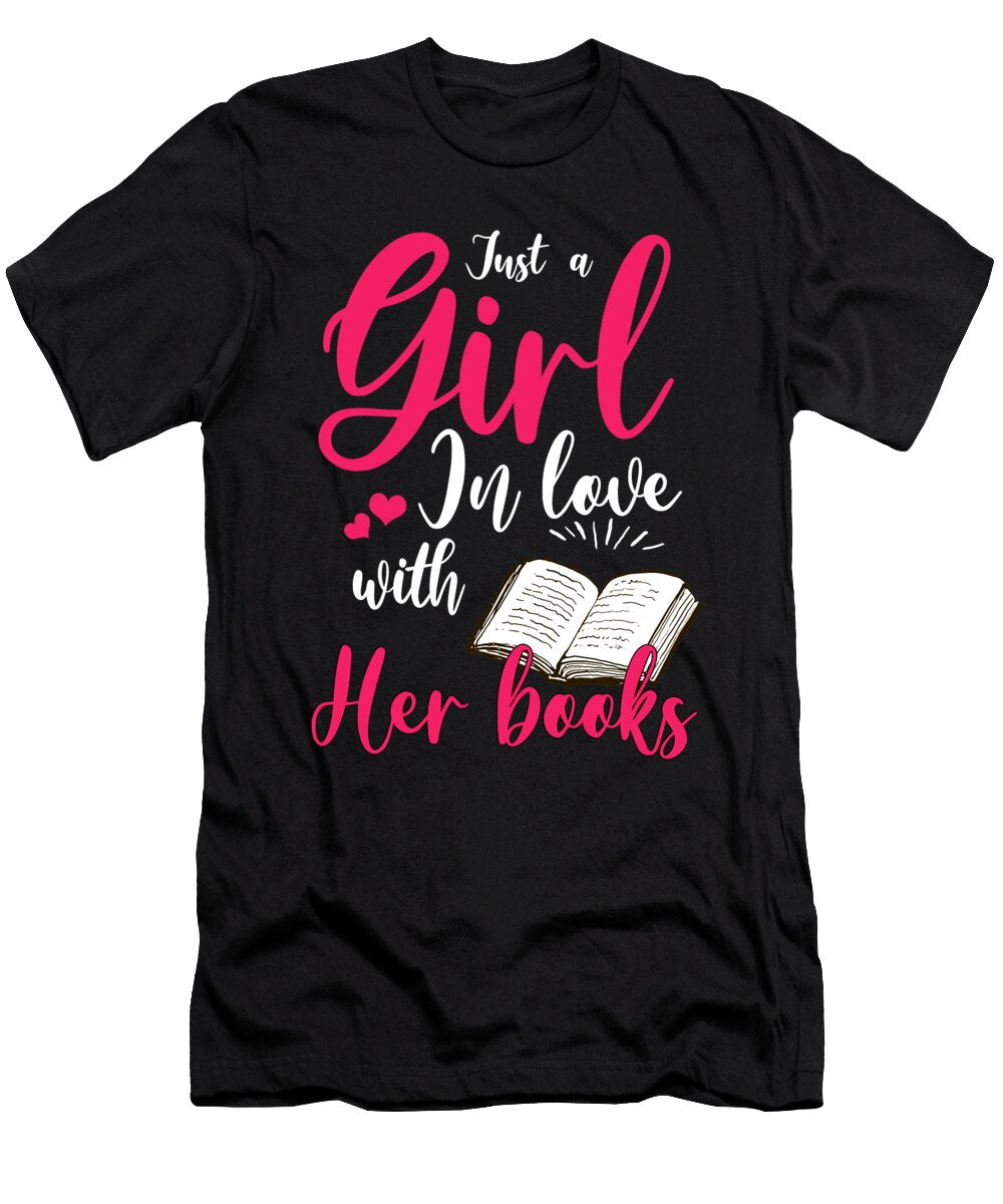 Book Lover Women Bibliophile Just a Girl in Love with Her Books Thomas Larch T-Shirt