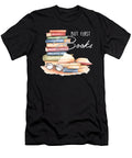 Book Nerd Bibliophile Book Lover Literature Reading But First Books Thomas Larch T-Shirt