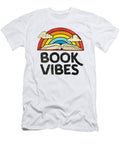 Book Vibes Book Lover Bookworm Books Reading Toms Store T-Shirt