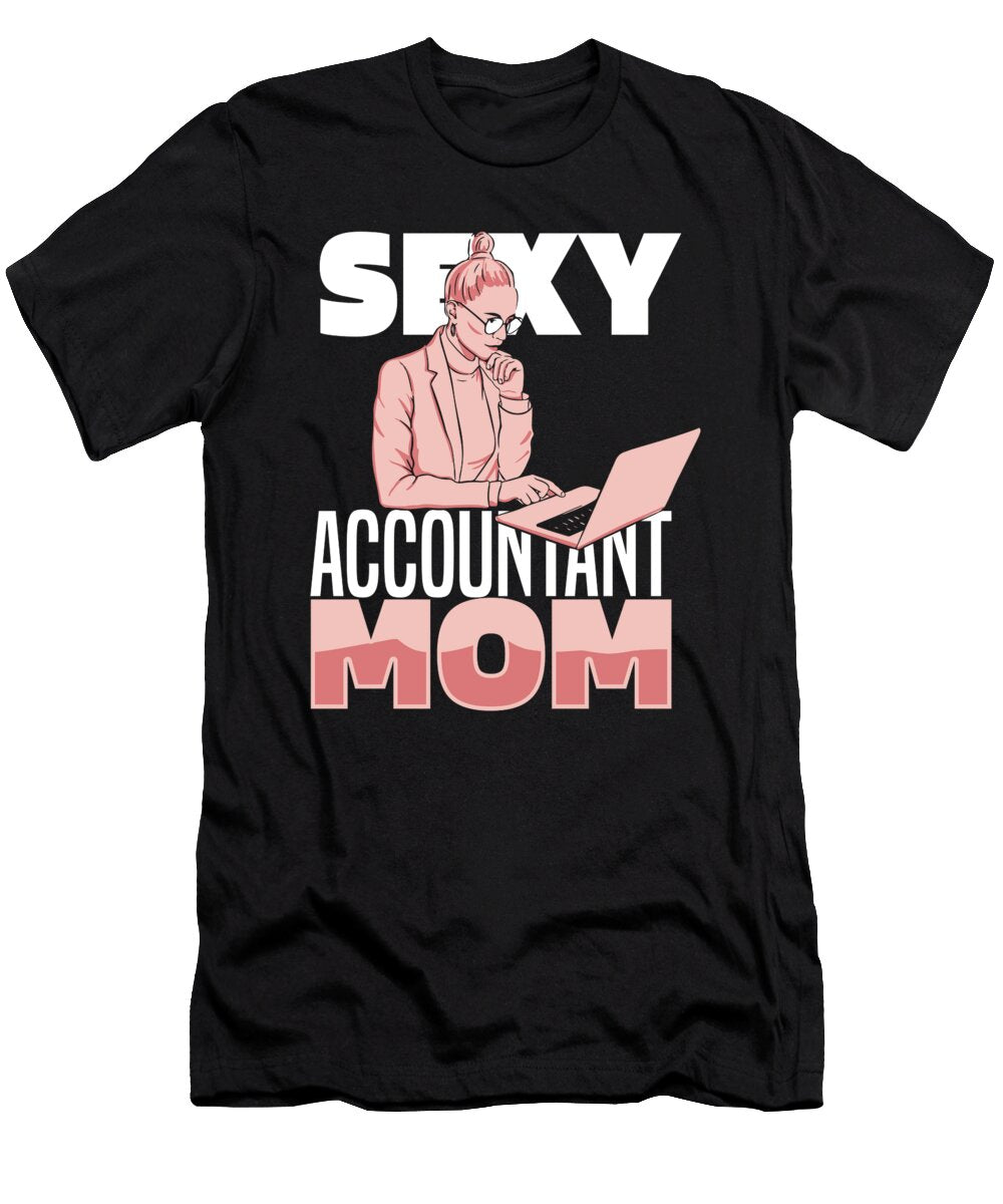 Bookkeeper Mom Bookkeeping Accountancy Cpa Sexy Accountant Crazy Squirrel T-Shirt