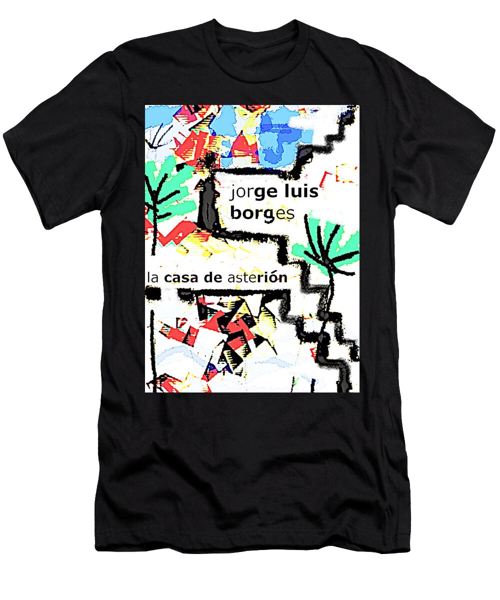 Borges House of Asterion 2 Paul Sutcliffe T-Shirt