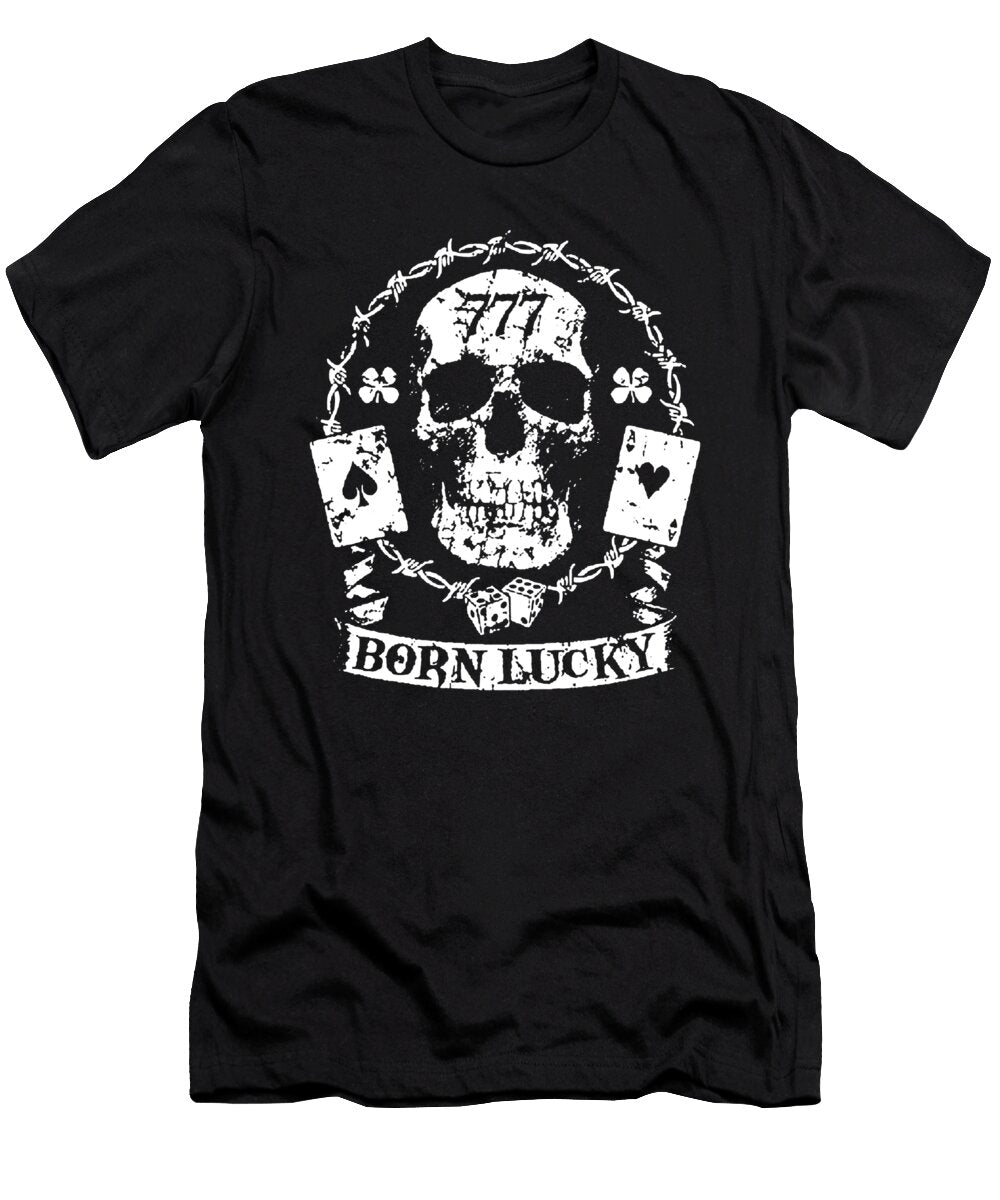Born Lucky Skull Ace of Spades Hearts Dice Poker Brother Hayden Whitworth T-Shirt