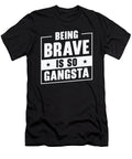 Brave Gangsta School Counselor Emotion Quotes Toms Store T-Shirt