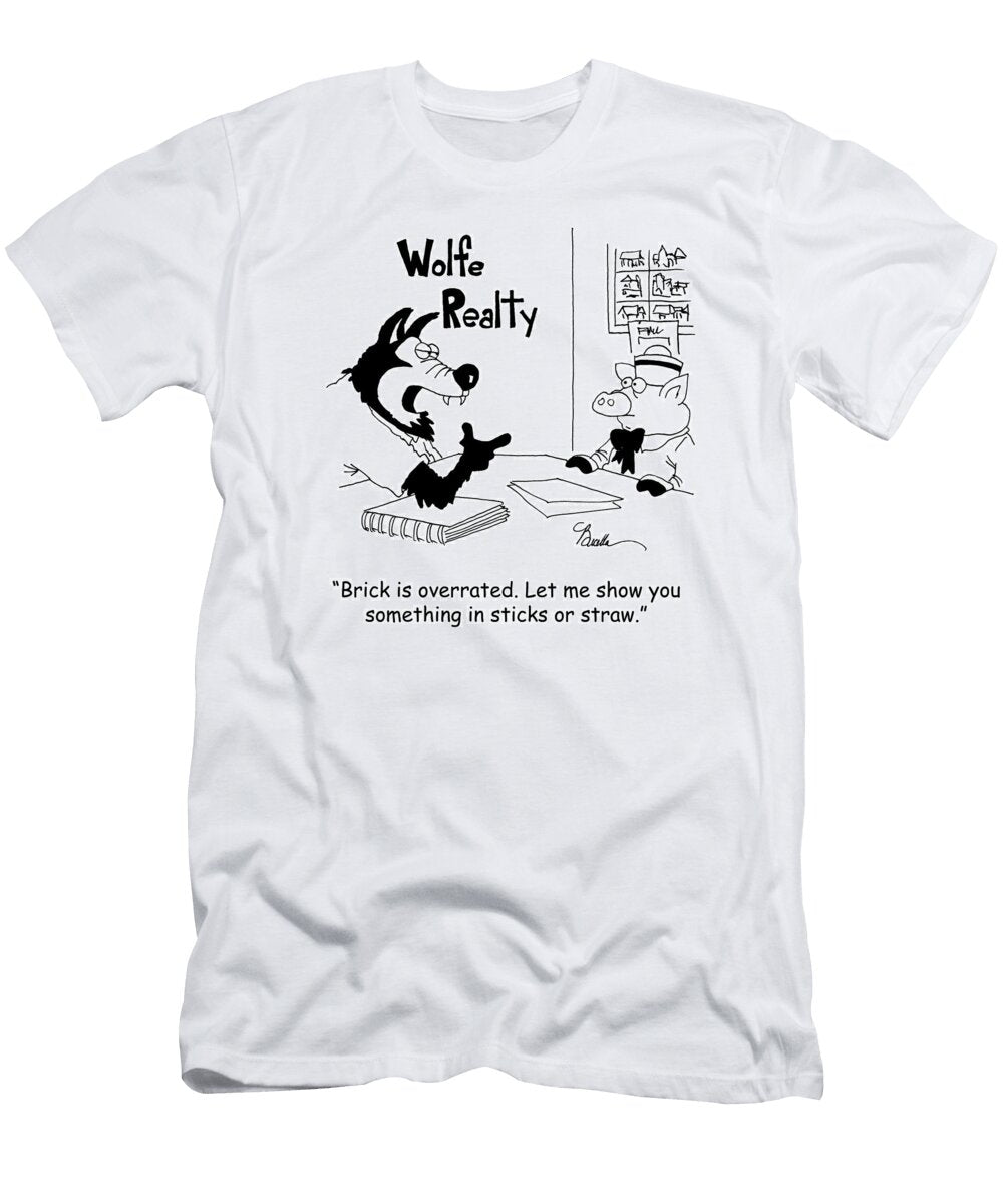 Brick Is Overrated Let Me Show You Something in Sticks or Marty Bucella T-Shirt