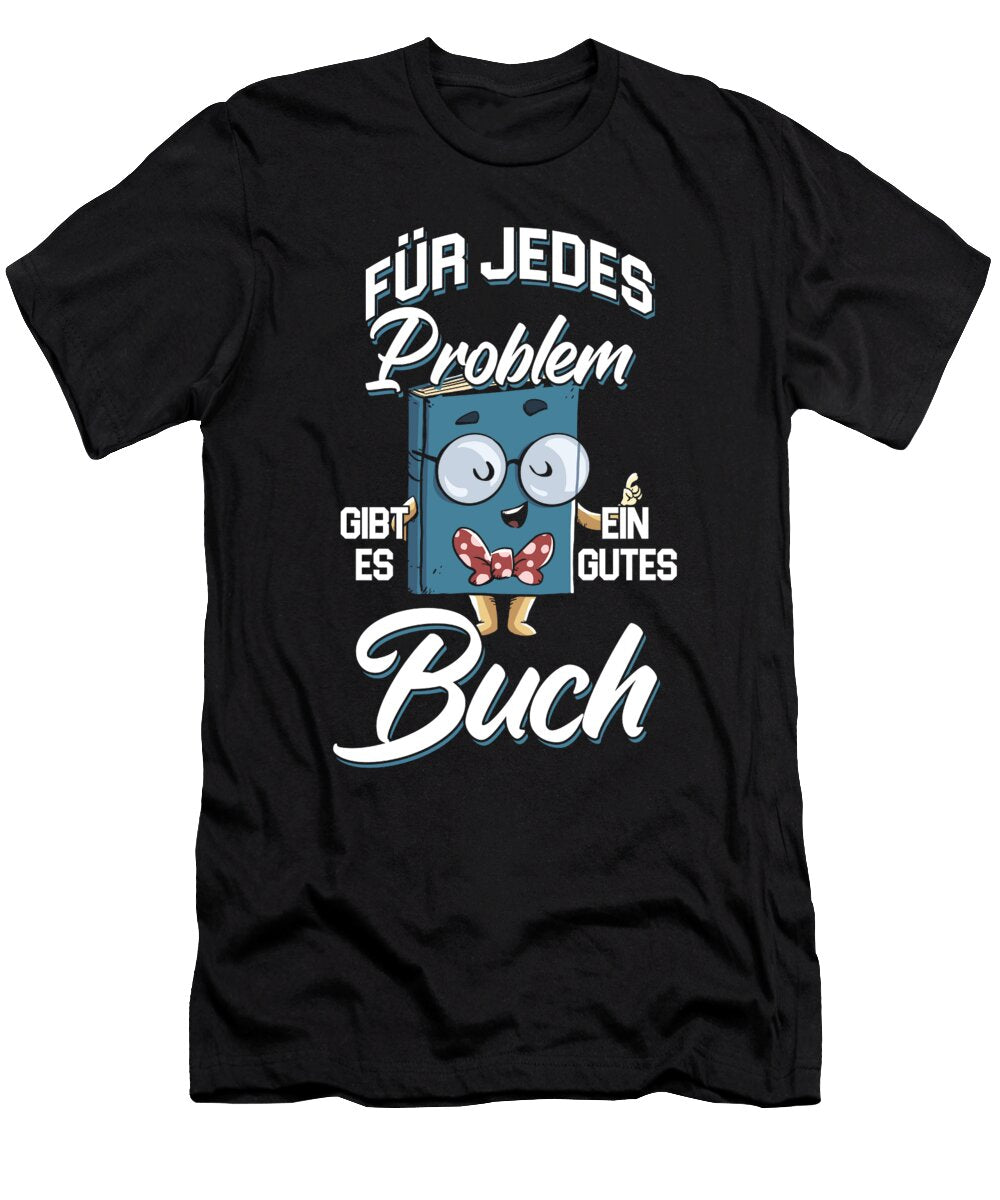 Buch Lesen Leser Leseratte Bcherwurm Literatur Bcher Gift Thomas Larch T-Shirt