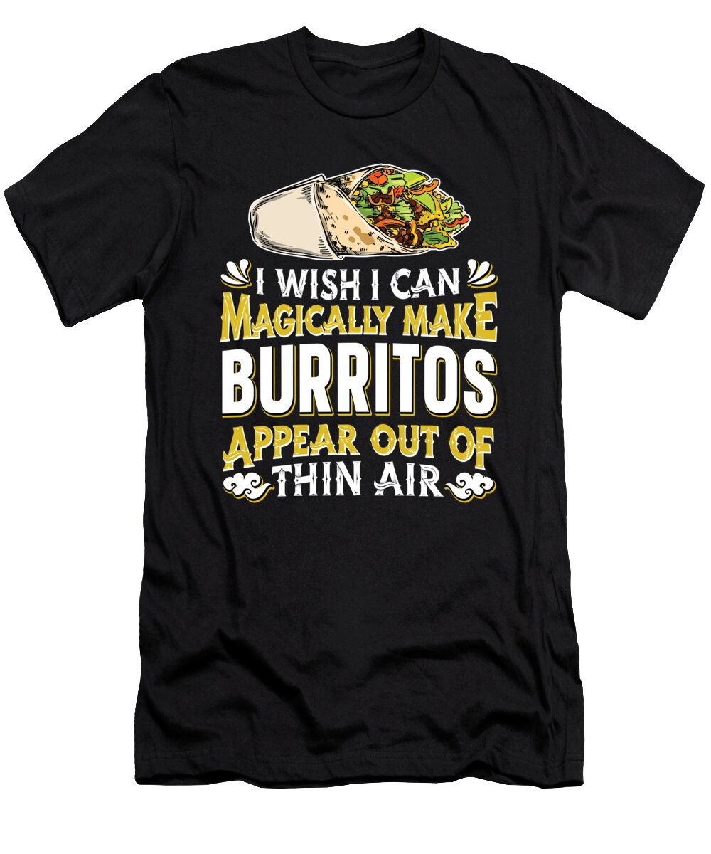 Burrito Food Mexican Foodie Burrito Crazy Squirrel T-Shirt