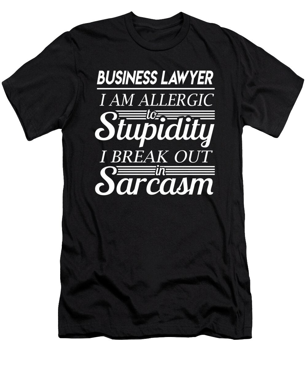 Business Lawyer Sarcasm Job Gift Item Shi Hu Kang T-Shirt