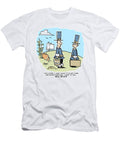 But Father I Dont Want to Plant Corn and Raise Pumpkins Ralph Hagen T-Shirt