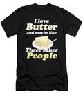 Butter Lover Bread Spread Print Gift Idea Flavored Butter Noirty Designs T-Shirt