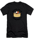 Butter Me Up I Pancake It Funny Food Luke Moore T-Shirt