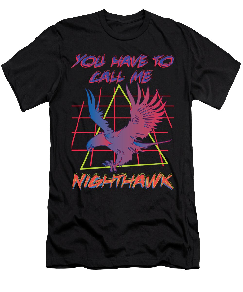 Call Me Nighthawk Neon Future T-Shirt