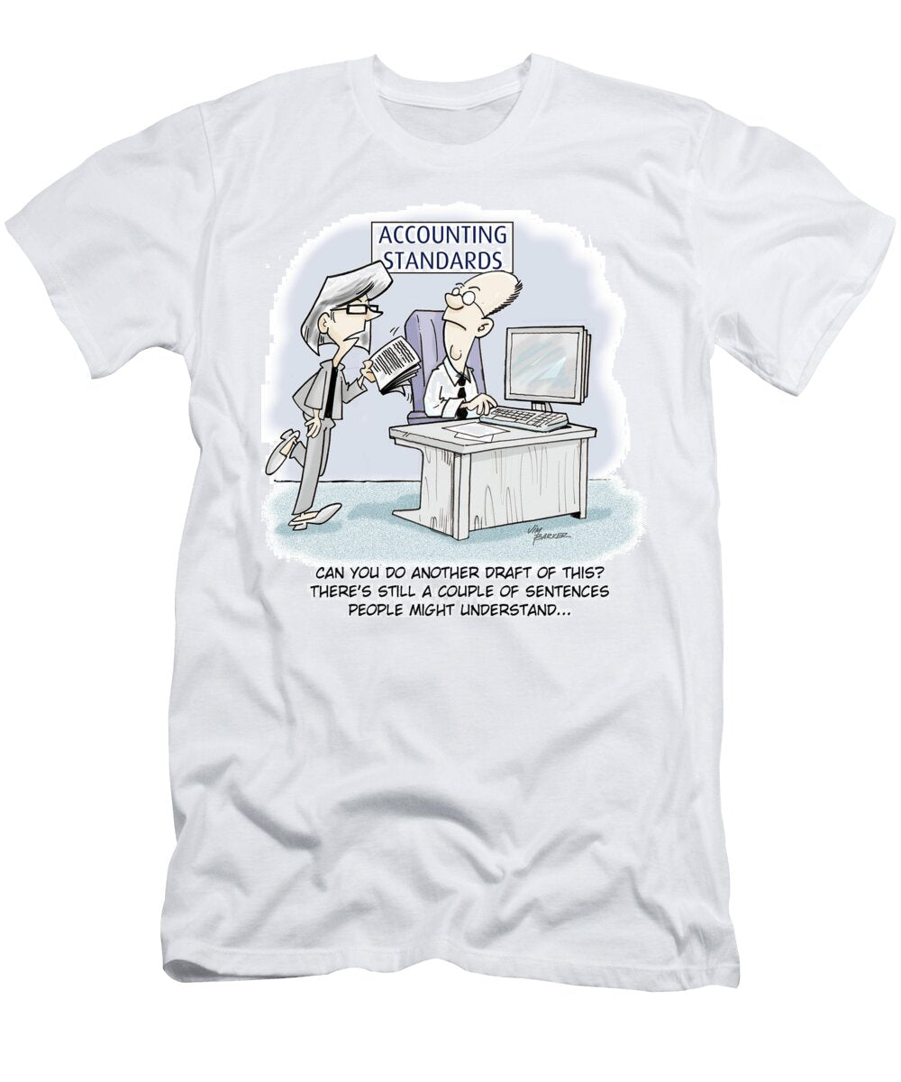 Can You Do Another Draft of This Theres Still a Couple Jim Barker T-Shirt