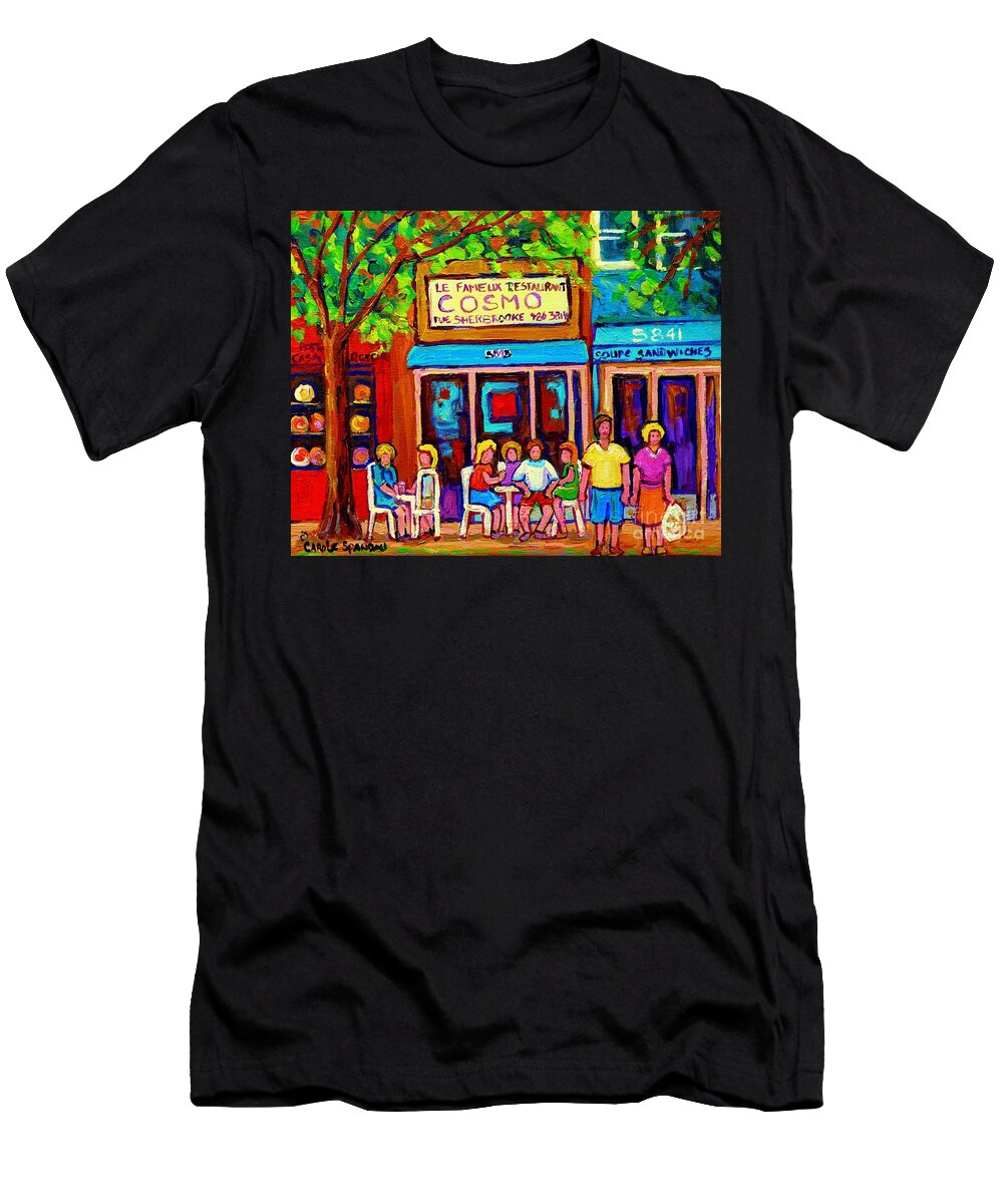 Canadian Artists Montreal Paintings Cosmos Restaurant Sherbrooke Street West Sidewalk Cafe Scene Carole Spandau T-Shirt