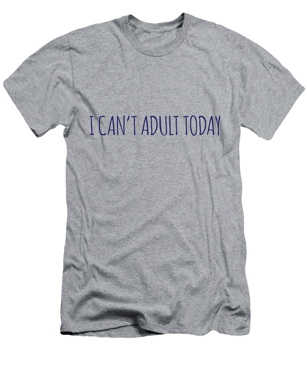 Cant Adult Unhinged Artistry T-Shirt