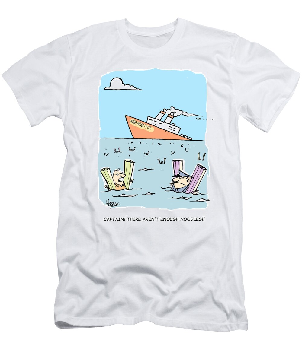 Captain There Arent Enough Noodles Ship Acme Novelty Ralph Hagen T-Shirt