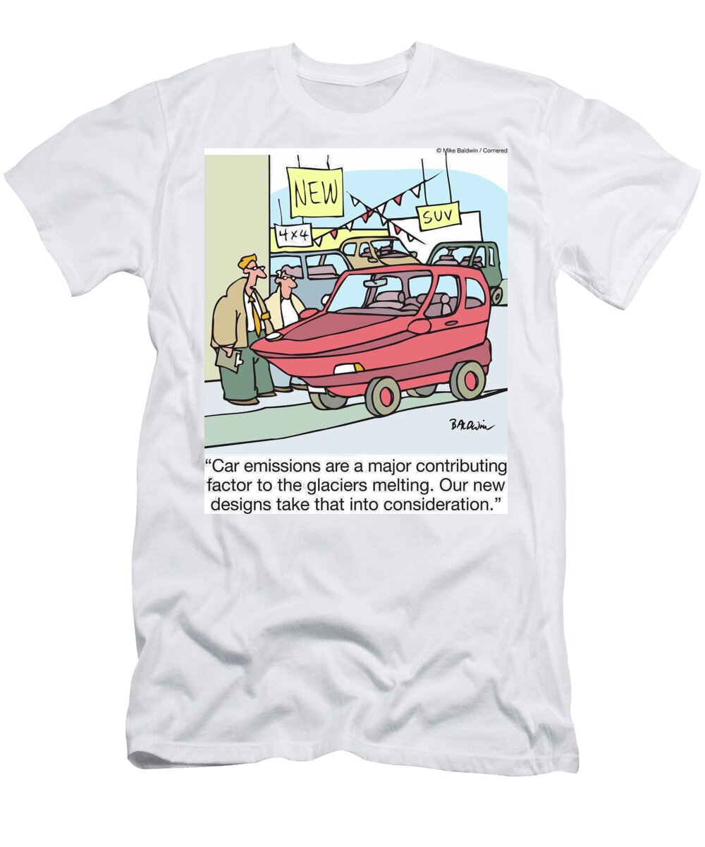 Car Emissions Are a Major Contributing Factor to Mike Baldwin T-Shirt