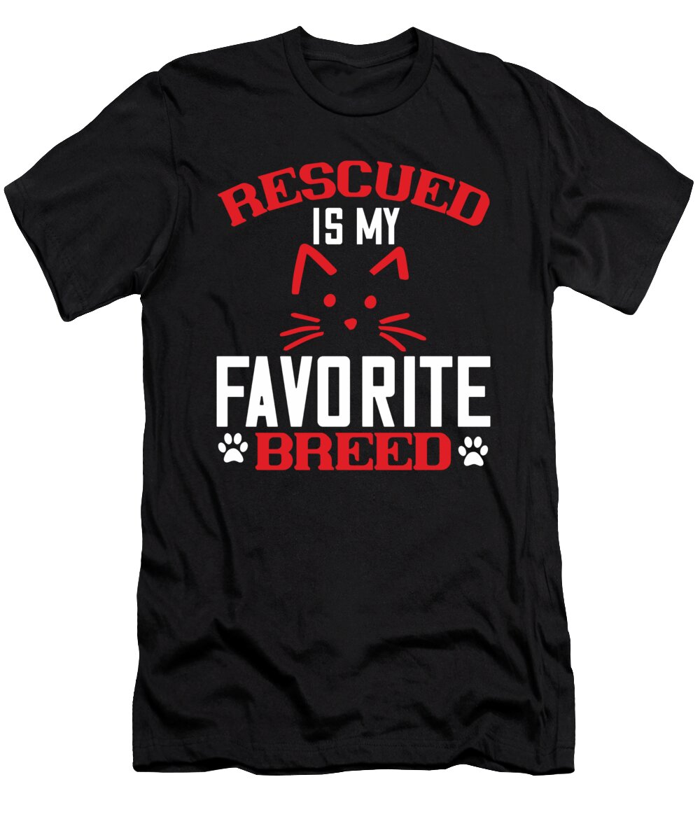 Cat Rescued Is My Favorite Breed Jacob Zelazny T-Shirt