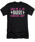 Catch Me At the Barre Howbow Dah Jacob Zelazny T-Shirt