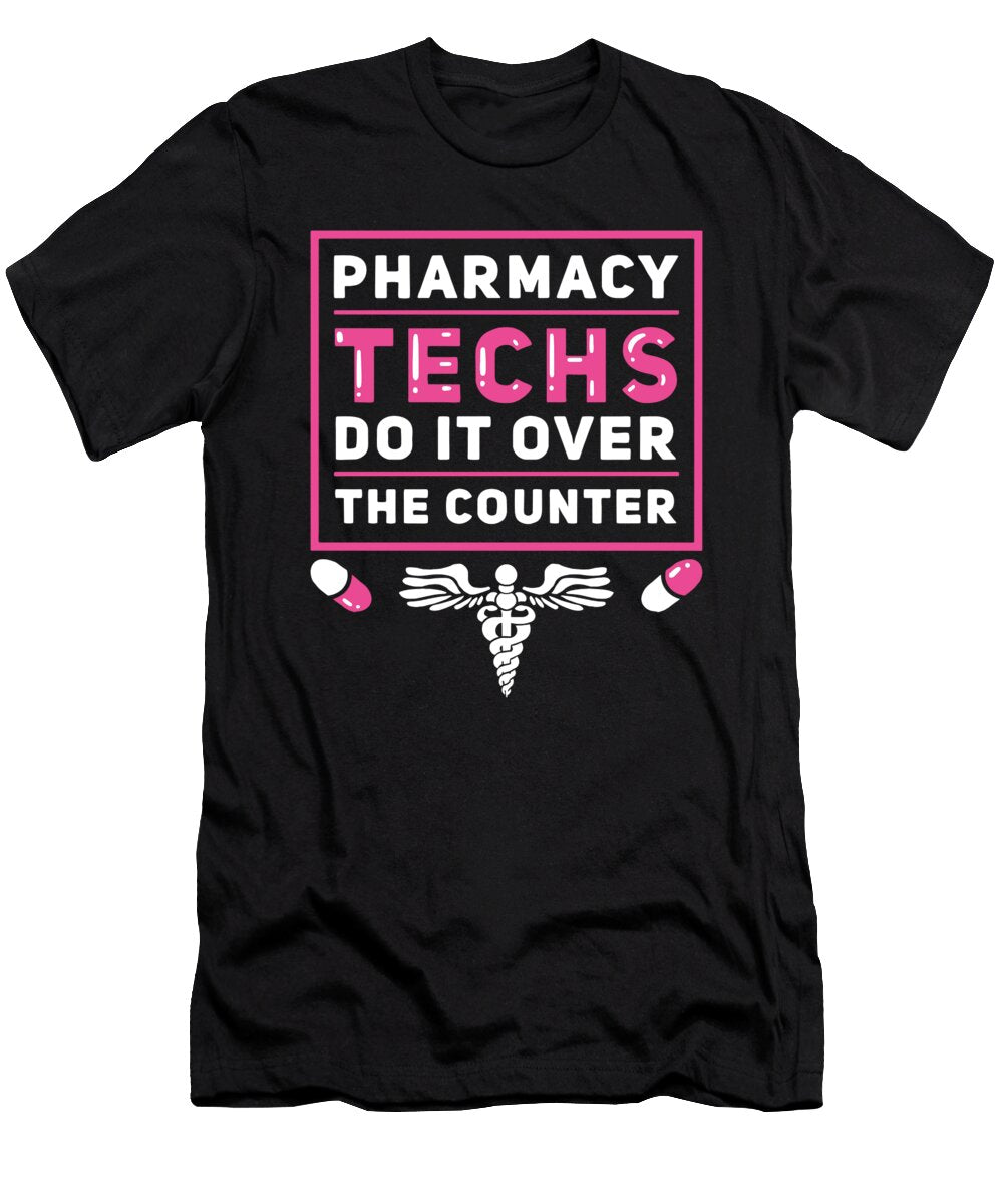 Certified Pharmacy Technician Gift Raphaelartdesign T-Shirt