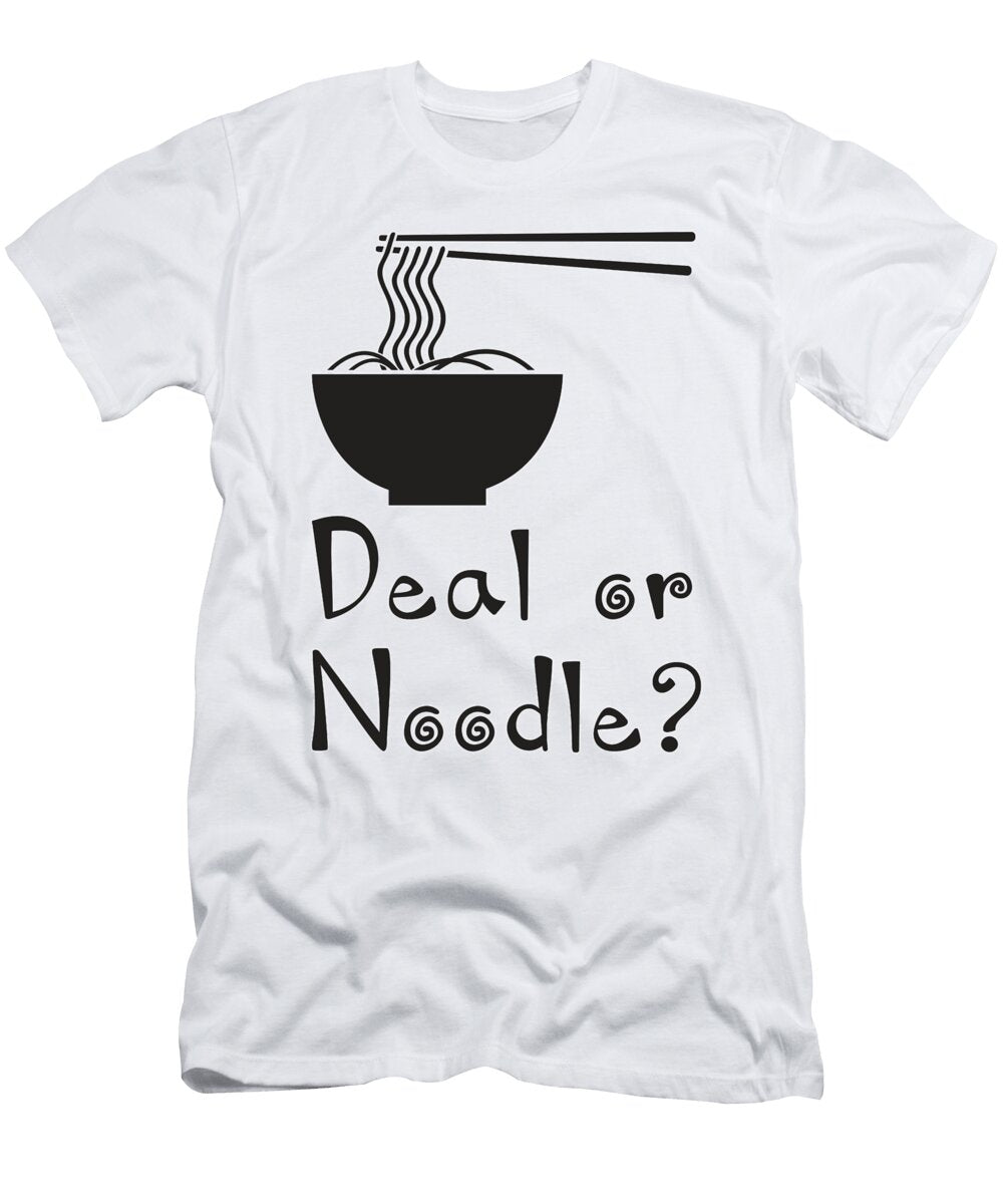 Chef Cook Cooking Cuisine Deal or Noodle Job Gift Tshirtconcepts Marvin Poppe T-Shirt