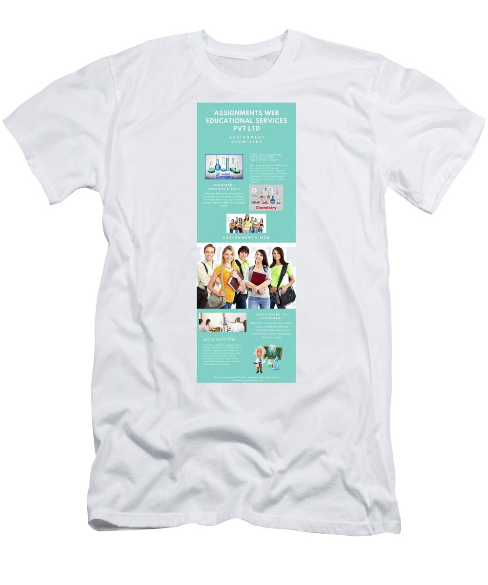 Chemistry Homework Help From Assignments Web Assignments Web T-Shirt