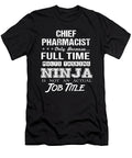 Chief Pharmacist Ninja Job Gift Item Shi Hu Kang T-Shirt