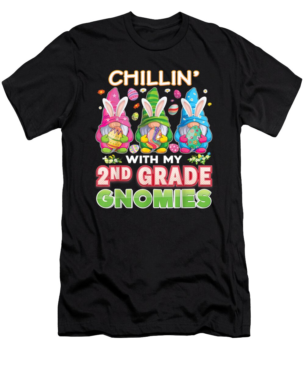 Chillin with My 2nd Grade Gnomies Gnome Eggs Happy Easter Th T-Shirt