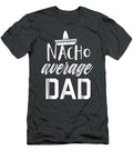 Cho Average Dad Funny Fathers Day Fiesta Oleigh Reiss T-Shirt