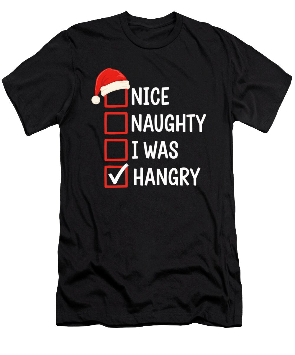 Christmas Nice Naughty I Was Hangry Checklist Zyneu Gangd T-Shirt