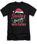 Christmas Teacher Santas Favorite Math Teacher Florian Dold Art T-Shirt