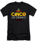 Cinco De Drinko Cinco De Mayo Tequila Mexico Chili Mexican Nachos Gift Thomas Larch T-Shirt