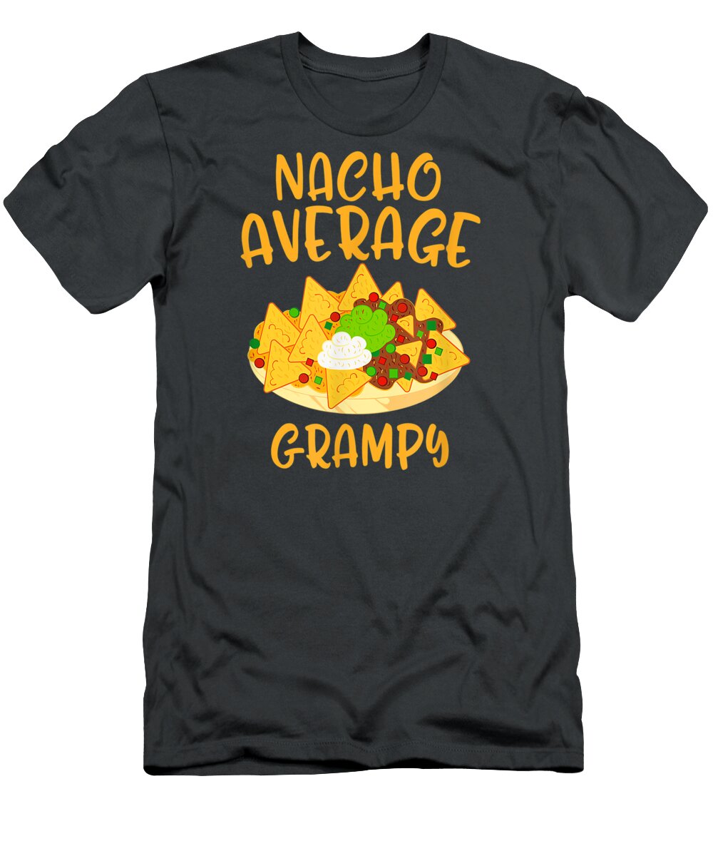 Cinco De Mayo Nacho Average Grampy Mexican Grandpa Daddy Cinco De Mayo Oakleyray5mimi T-Shirt