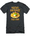 Cinco De Mayo Nacho Average Old Guy Mexican Fiesta Cinco De Mayo Oakleyaxl5kels T-Shirt