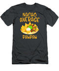Cinco De Mayo Nacho Average Pawpaw Mexican Fiesta Cinco De Mayo Teodor6rafae T-Shirt