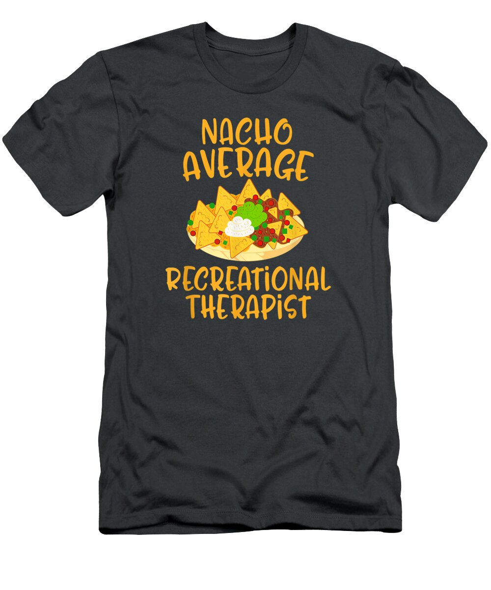 Cinco De Mayo Nacho Average Recreational Therapist Mexican Cinco De Mayo Oghenetejiri5c T-Shirt