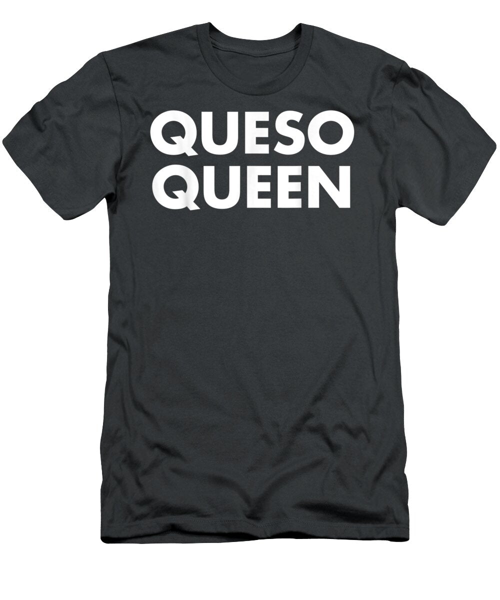 Cinco De Mayo Taco Queso Queen Taco Nacho Women Cinco De Mayo Yedhep True T-Shirt