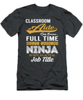 Classroom Aide Multitasking Job T-Shirt