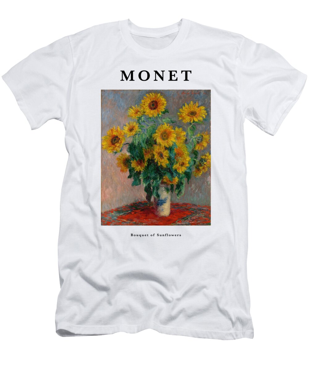 Claude Monet Bouquet of Sunflowers Art Exhibition Art Print Flowerparadies Monet Sunflower Re Make T-Shirt