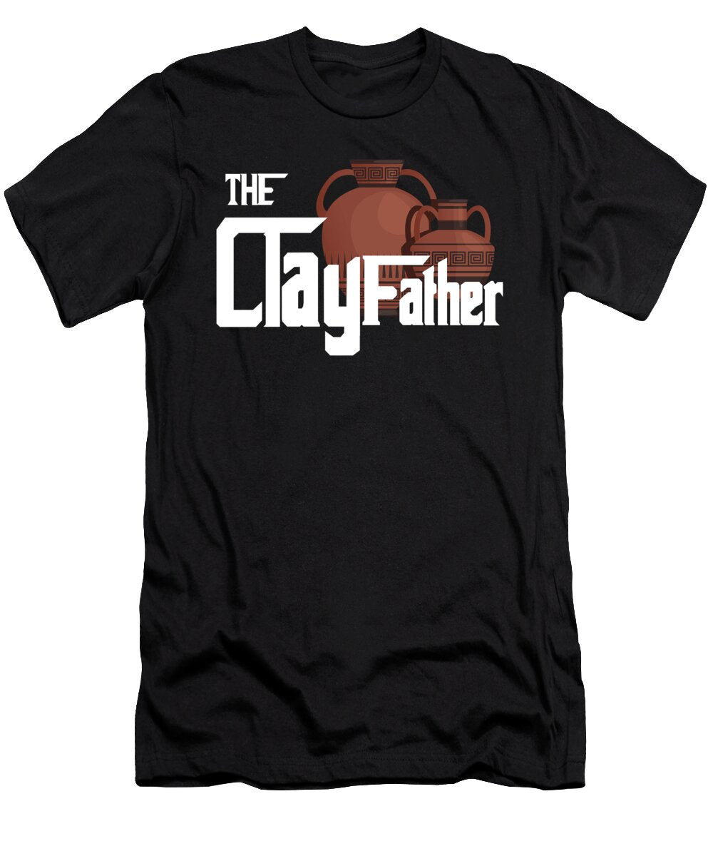 Clayfather Ceramics Porcelain Sculpture Clay Gift Thomas Larch T-Shirt