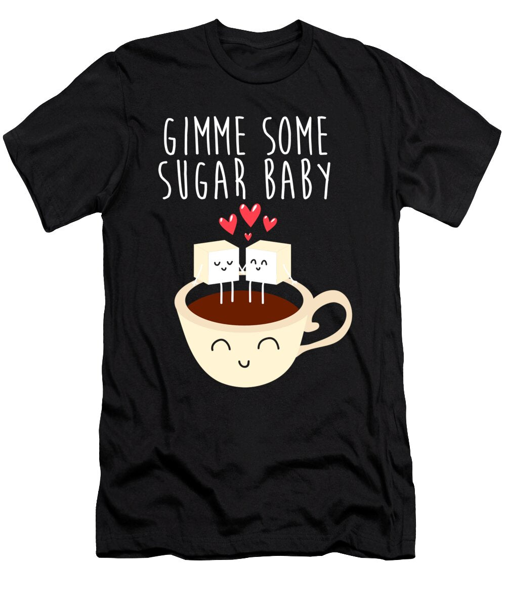 Coffee Gimme Some Sugar Baby Jacob Zelazny T-Shirt