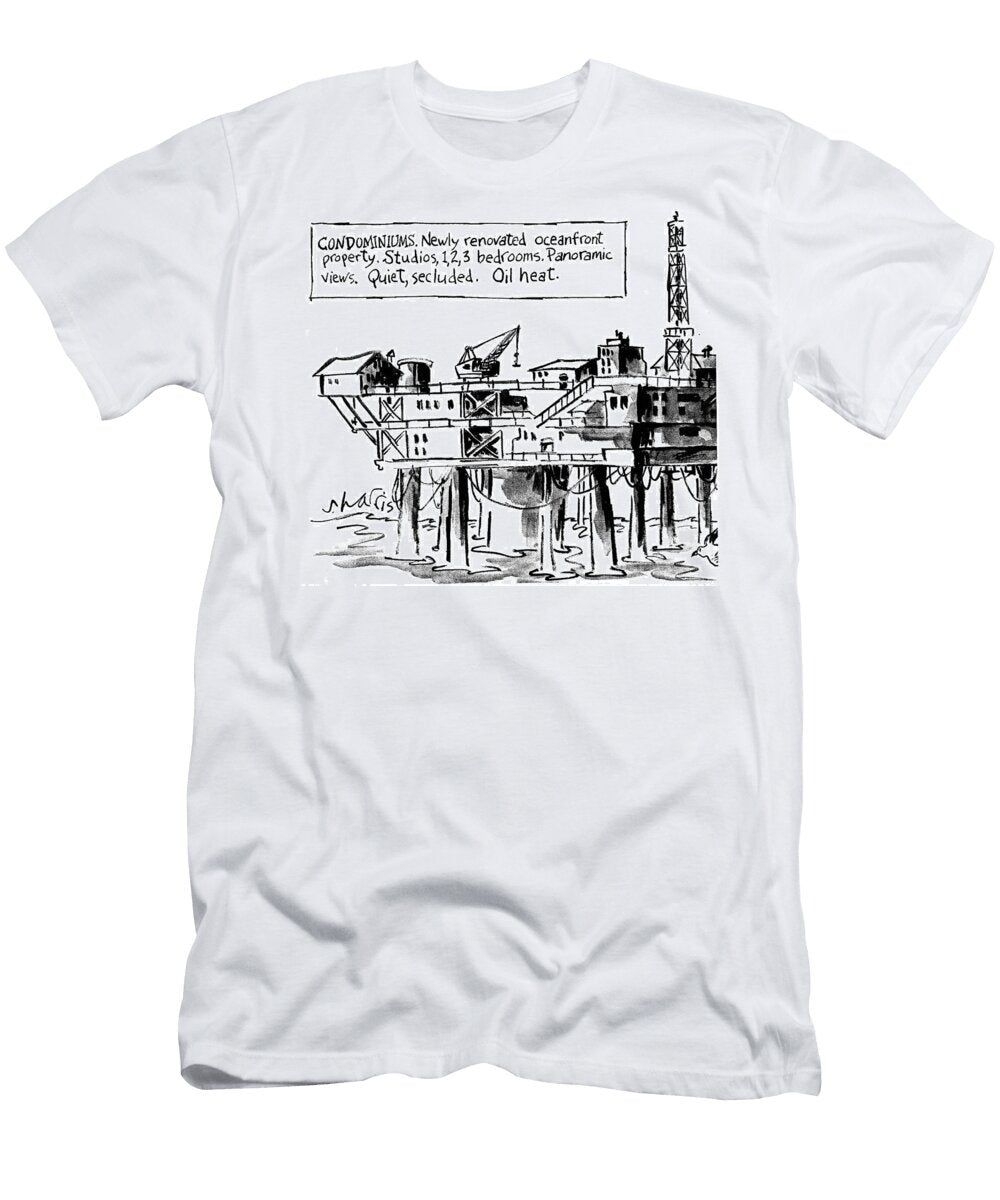 Condominiums Newly Renovated Oceanfrontoil Heat Sidney Harris T-Shirt