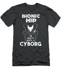 Cool Bionic Hip Im Cyborg Funny Bone Replacement Mustar Mario T-Shirt