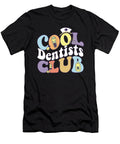 Cool Dentists Club Dental Practitioner Dentist Squad Groovy Maximus Designs T-Shirt