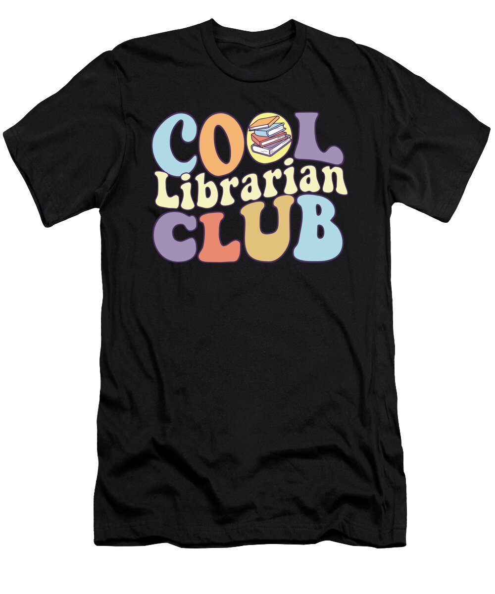 Cool Librarian Club Its a Good Day to Read a Book Bookworm Maximus Designs T-Shirt
