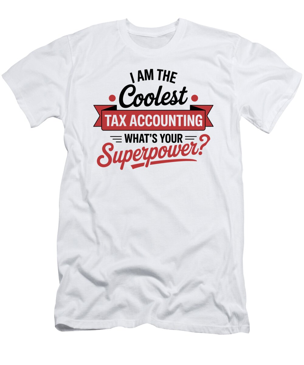 Cool Tax Accounting Superpower Poster Joanna Redesiuk T-Shirt