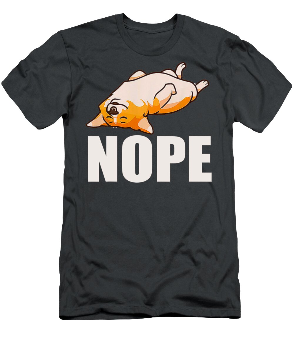 Corgi Nope Roberts Charles T-Shirt