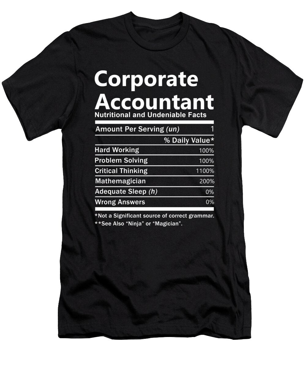 Corporate Accountant Nutrition Factors Gift Item Shi Hu Kang T-Shirt