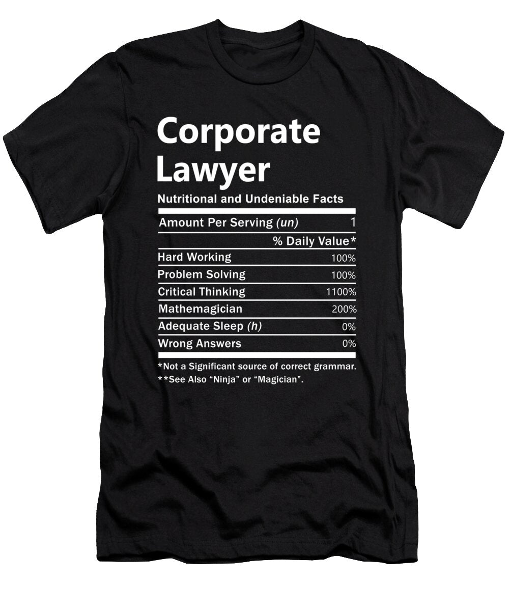 Corporate Lawyer Nutrition Factors Gift Item Shi Hu Kang T-Shirt