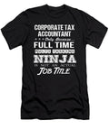 Corporate Tax Accountant Ninja Job Gift Item Shi Hu Kang T-Shirt